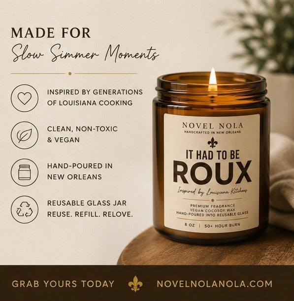 It Had to Be Roux Candle | Louisiana Kitchen Candle | Toasted Almond, Oak & Smoked Vanilla | Hand-Poured in New Orleans