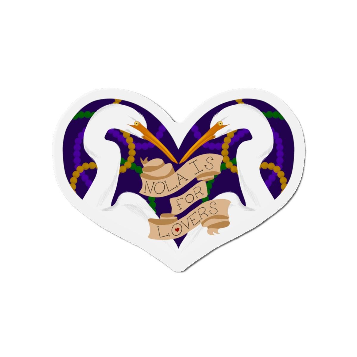 NOLA IS FOR LOVERS Magnet —New Orleans Heart Magnet,  Egrets Lovebirds in Mardi Gras Beads, Louisiana Gift Draw by Local Artist