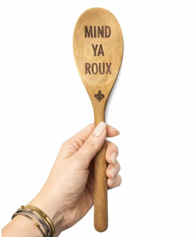 Personalized Cajun Roux Spoon | Engraved Wooden Cooking Spoon | “It Had To Be Roux” | Mind Ya Roux | Pass Da Trinity | Custom Handwriting Gift
